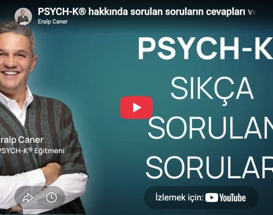 Eralp Caner'in PSYCH-K hakkında sıkça sorulan soruları yanıtladığı videonun kapak görseli
